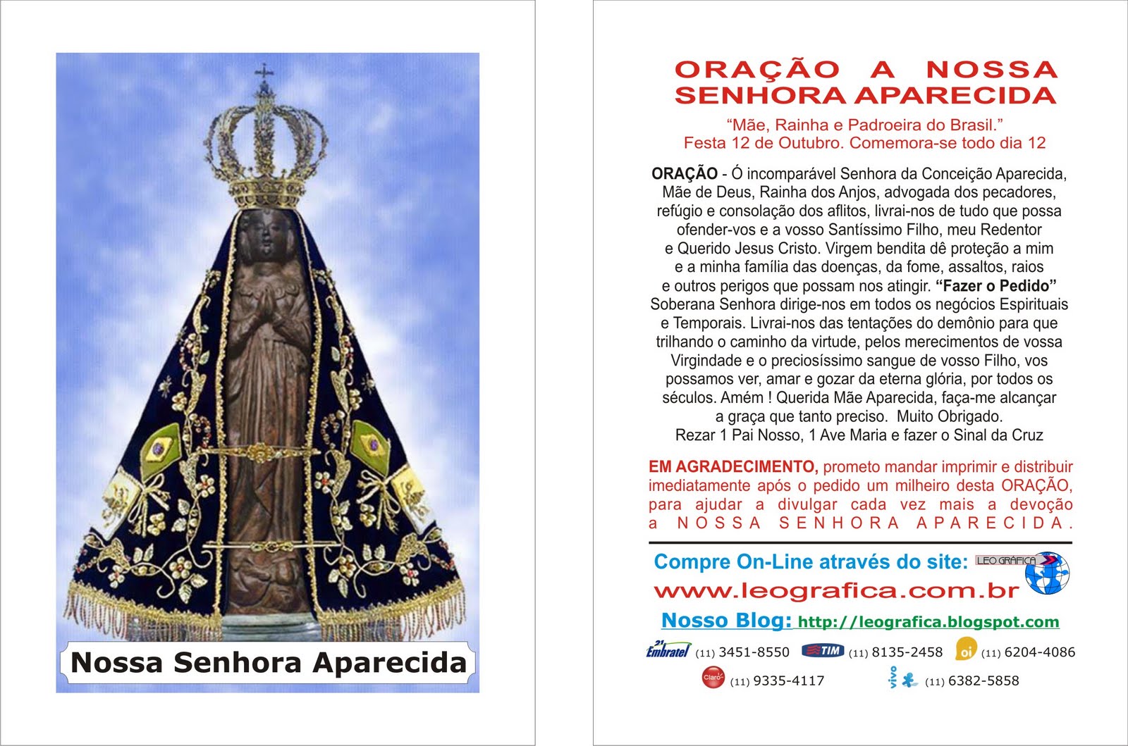 LEO GRAFICA Gráfica de Santinhos para Promessa: Nossa Senhora Aparecida