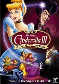 DVD art for Cinderella III: A Twist in Time 2007 animatedfilmreviews.filminspector.com