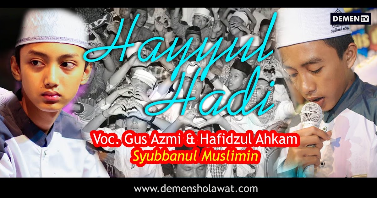 Kumpulan Sholawat Gus Azmi Lirik Wise Wina