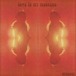 Muguet – Love Is My Message
