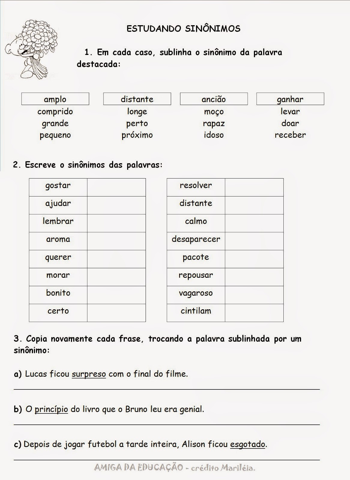 ESTUDANDO SINÔNIMOS PARA TURMAS DE 4º E 5º ANOS. Atividade de língua portuguesa / sinônimos para ESTUDANDO SINÔNIMOS PARA TURMAS DE 4º E 5º ANOS. Atividade de língua portuguesa / sinônimos para