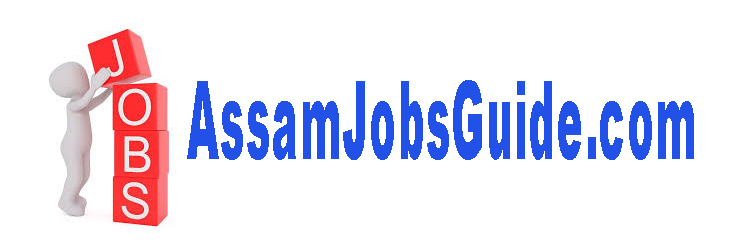 Assam Jobs Guide