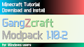 HOW TO INSTALL<br>GangZcraft Modpack [<b>1.10.2</b>]<br>▽