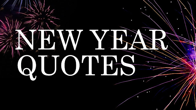 New Year quotes New Year quotes