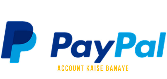 paypal account kaise banaye india me