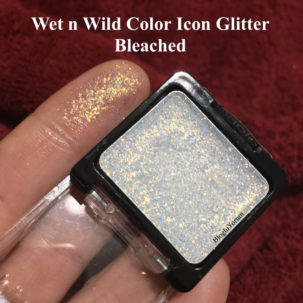 WET N WiLD COLOR iCON GLiTTER BLEACHED İNCELEMESİblogluYORUM Gökçe