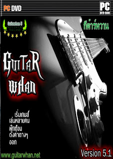 [PC] Guitar HERO THAI - Guitar Whan 5.1 Thai