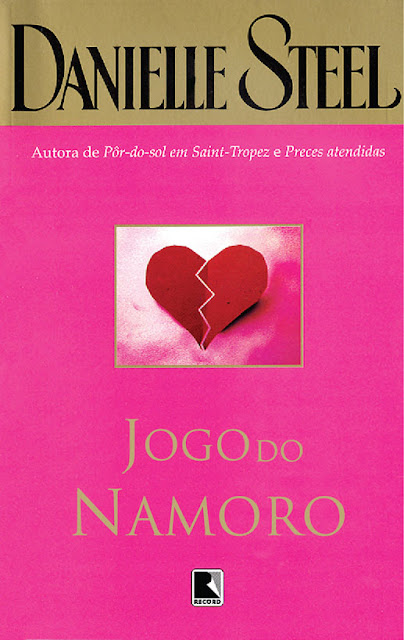 Jogo do namoro - Danielle Steel