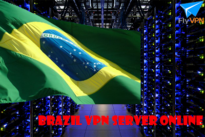 FlyVPN Brazil VPN Server Online