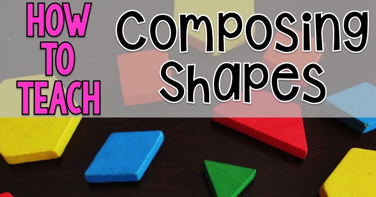 Composing Shapes in 1st Grade