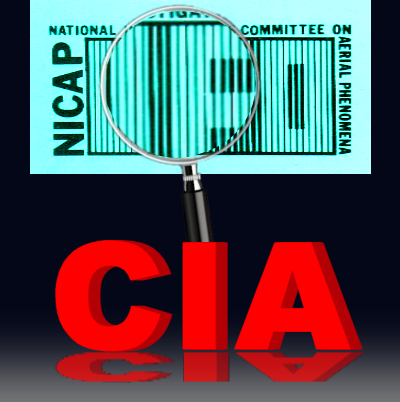 The CIA's Infiltration of NICAP The CIA's Infiltration of NICAP