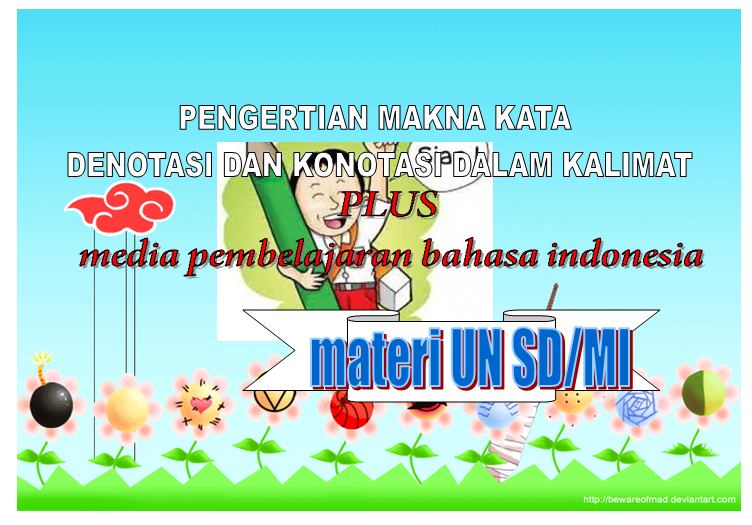 Kalimat Denotasi Dan Konotasi Bunga : Pemahaman Tentang Kata atau