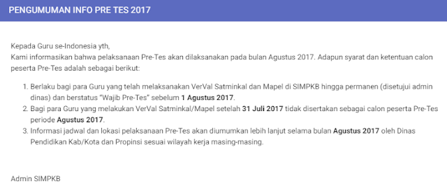  Bapak dan ibu guru berikut ini kami infokan tentang  Jadwal Pelaksanaan Pre Tes SIMPKB 2017