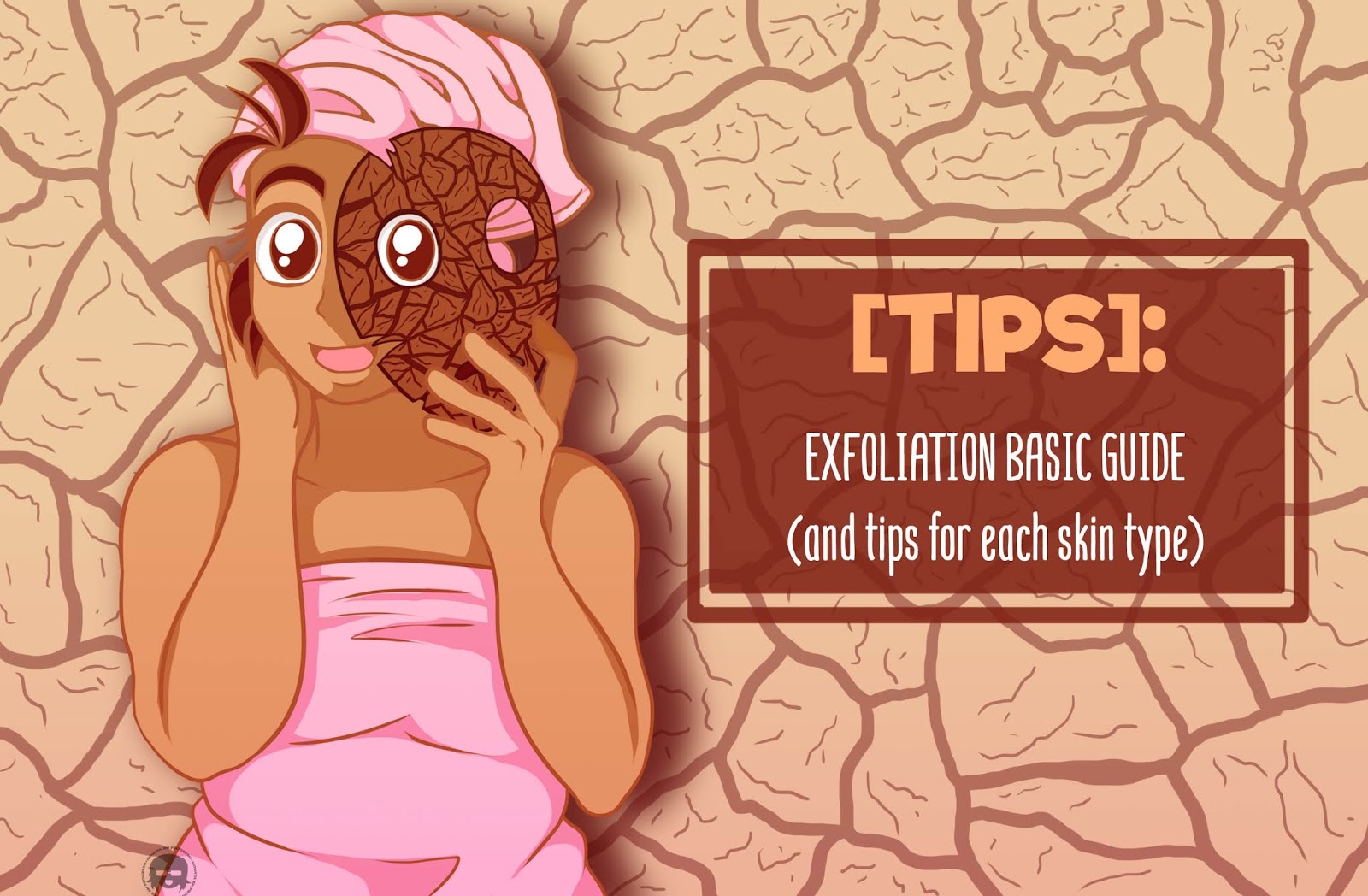 [TIPS] Exfoliation basic guide (and tips for each skin type) Novata