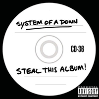 [2002] - Steal This Album!