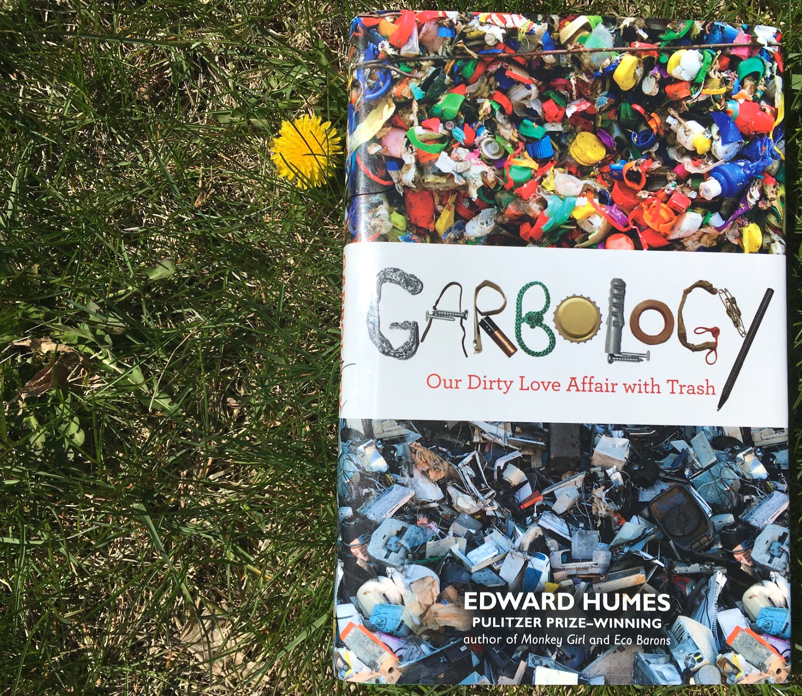 Papergreat Earth Day 2018 thoughts Edward Humes' "Garbology"