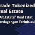 "Alt.Estate" Real Estat Perdagangan Terinisiasi!