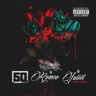 50 Cent - No Romeo No Juliet (feat. Chris Brown) (2016) 50 Cent - No Romeo No Juliet (feat. Chris Brown) on iTunes