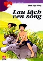 Lau Lách Ven Sông - Đinh Ngọc Hùng