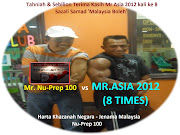 Mr. Asia 2012 Sazali Samad dan Nu-Prep 100 Jenama Malaysia adalah HARTA NEGARA, MALAYSIA BOLEH