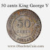 Straits Settlements King George V 50 cents price