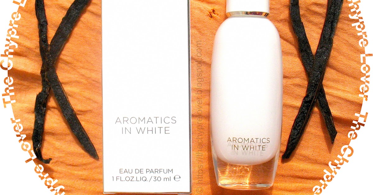 thechyprelover: AROMATICS IN WHITE by Clinique