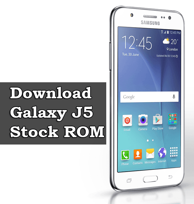 How to install ٍStock rom for Samsung Galaxy J5 - solved