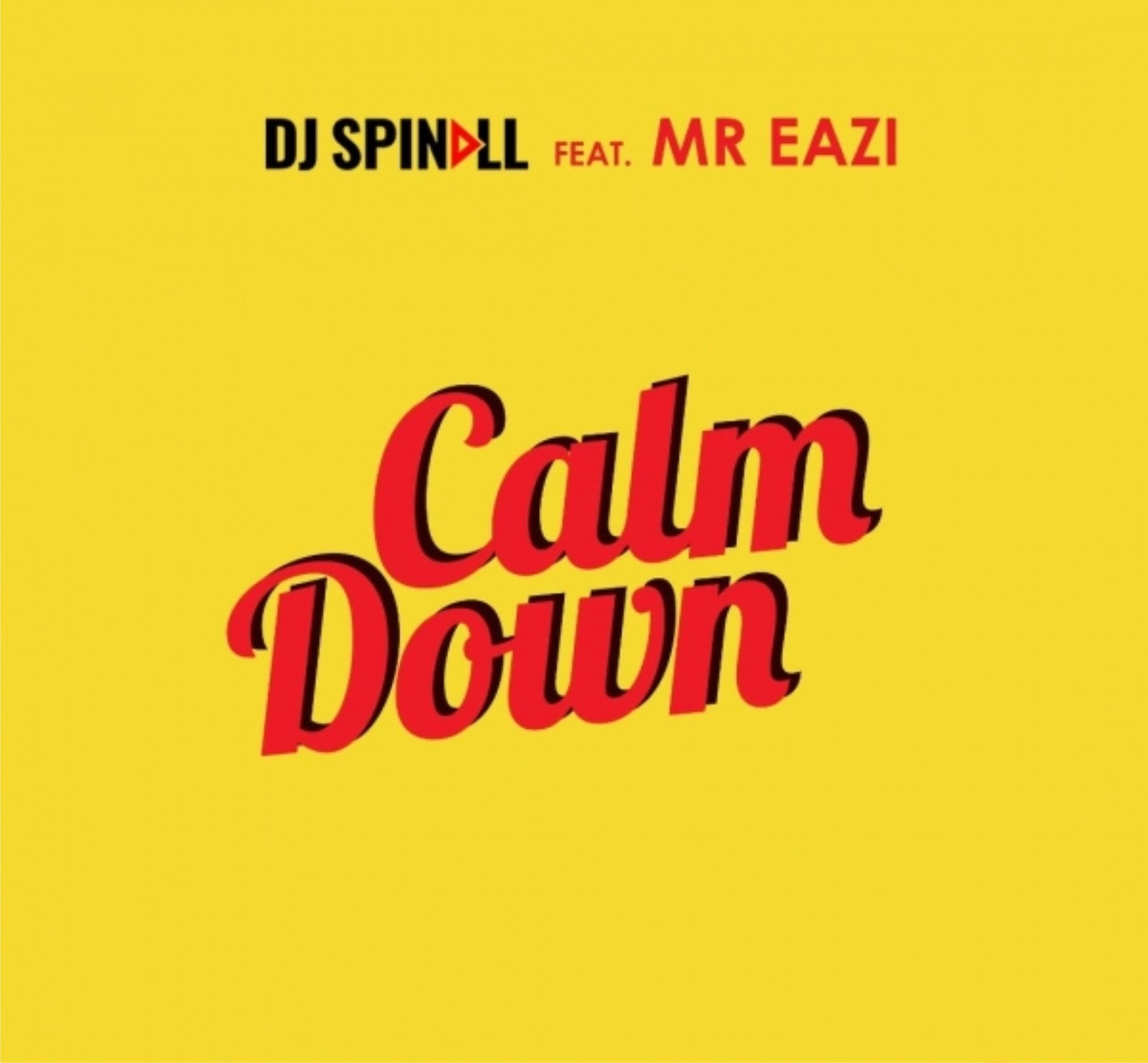 Spin feat. Mr Eazi. Calm down. Calm down песня. Dispi.