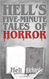 https://www.amazon.com/Hells-Five-Minute-Tales-Horror-Richards/dp/1545184453/ref=sr_1_1?ie=UTF8&qid=1497398343&sr=8-1&keywords=hell%27s+five+minute+tales+of+horror