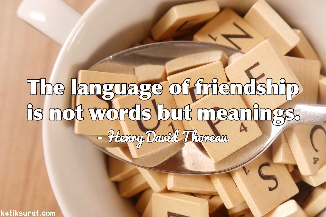 33 Quotes Bahasa Inggris About Friendship Dan Artinya Part