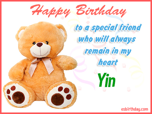 Yin Happy birthday friend Yin Happy birthday friend