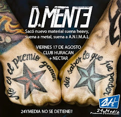 D-MENTE EN VIVO!!! VIERNES 17 AGOSTO 2012