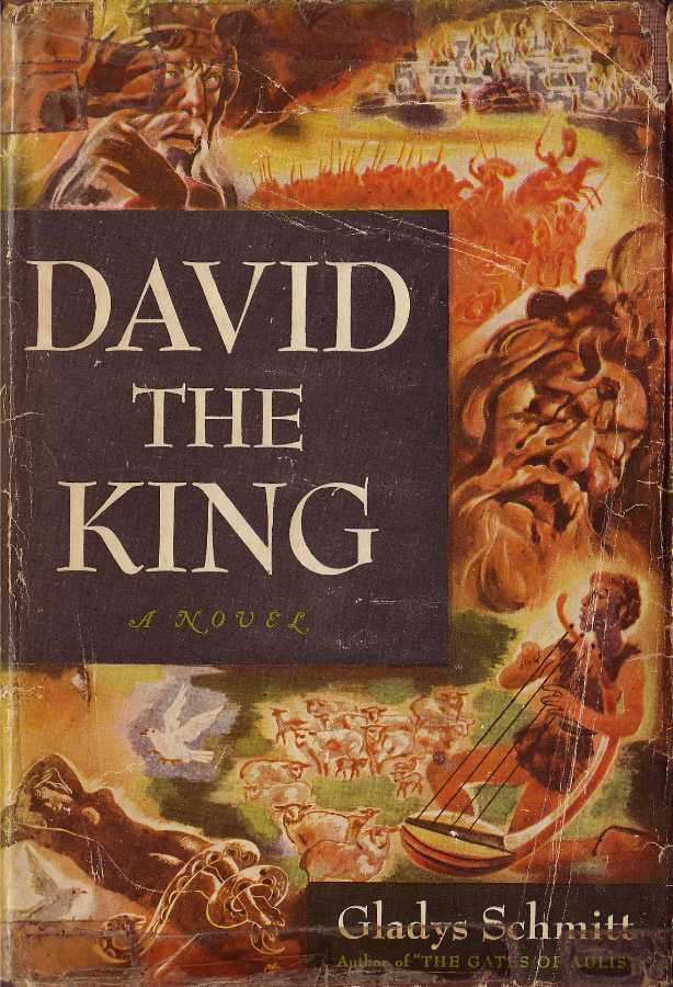 Vintage Women's Books David the King by Gladys Schmitt BestSeller Old Testament Novel