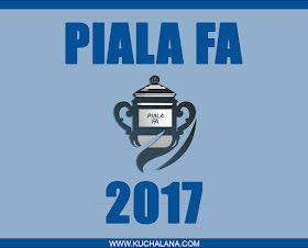 Piala FA 2017 : Jadual Perlawanan Dan Keputusan Piala FA 2017 : Jadual Perlawanan Dan Keputusan