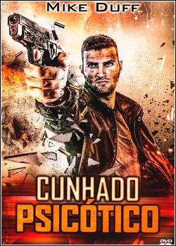 Cunhado Psicótico Dublado