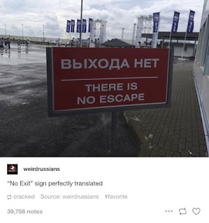 russian no exit sign lost in translation there is no escape road sign funny