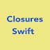 How Can I Declare a Closure in Swift?