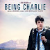 Being Charlie (2016)