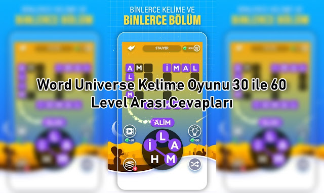 Word Universe Kelime Oyunu 30 ile 60 Level Arasi Cevaplar Word Universe Kelime Oyunu 30 ile 60 Level Arasi Cevaplari