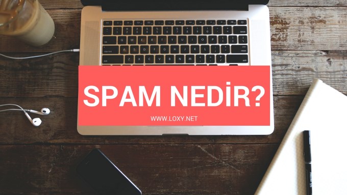 spam nedir - spam ne demek spam nedir - spam ne demek