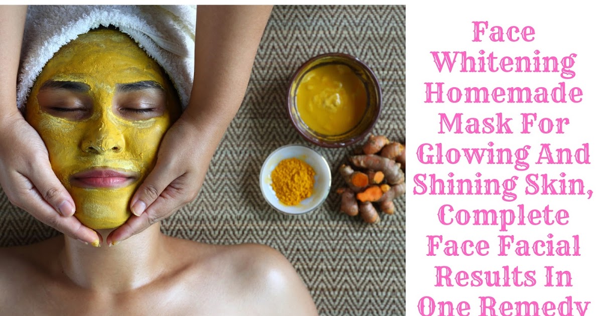 Face Whitening Homemade Mask For Glowing And Shining Skin, Complete
