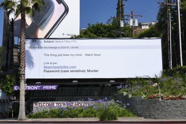 Search Party Emmy FYC email billboard Sunset Strip Search Party Emmy FYC email billboard
