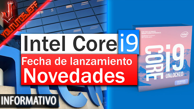 Intel Core i9 La Nueva familia de procesadores | Fecha de lanzamiento