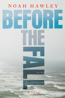 Before the Fall by Noah Hawley Before the Fall by Noah Hawley