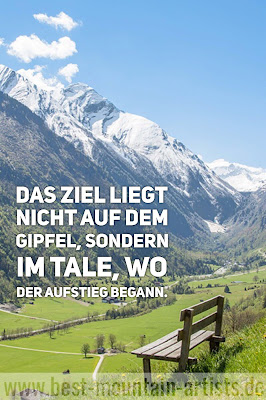 „Das Ziel liegt nicht auf dem Gipfel, sondern im Tale, wo der Aufstieg begann.“, Carl-Gustav Jung