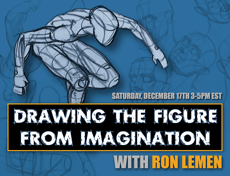 drawing the figure from imagination with ron lemen