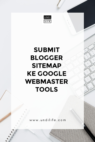 Submit Blogger Sitemap ke Google Webmaster Tools
