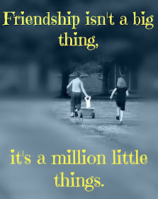 Friendship Memes Creative Country Sayings Quotes and Inspiration ~ Friendship isn't a big thing