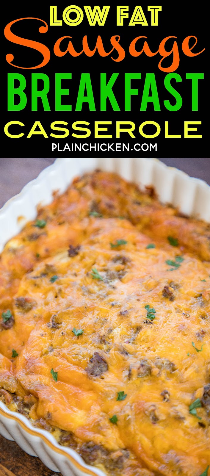 Low Fat Sausage Breakfast Casserole Plain Chicken®