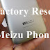 طريقة فرمتة هواتف ميزو MEIZU